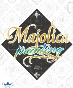 マヨリカ・ペインティング　Majolica Painting